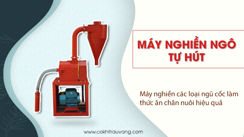 Máy nghiền ngô tự hút